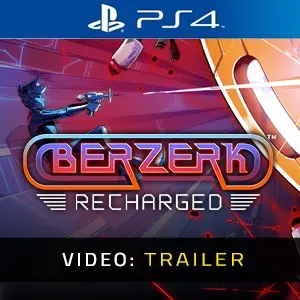 Berzerk Recharged PS4 - Trailer