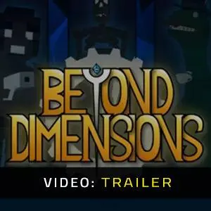 Beyond Dimensions – Trailer