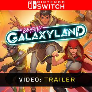 Beyond Galaxyland Nintendo Switch - Trailer