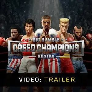 Big Rumble Boxing Creed Champions Video Trailer