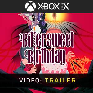 Bittersweet Birthday Xbox Series - Trailer