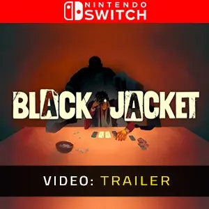 Black Jacket Nintendo Switch - Trailer