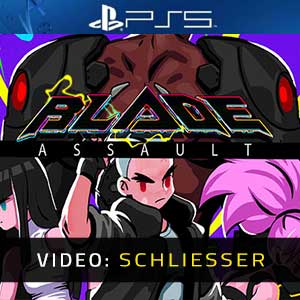 Blade Assault - Video Anhänger