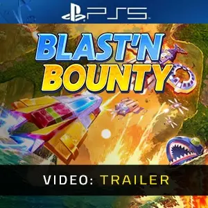 Blast'N Bounty PS5 - Video Trailer