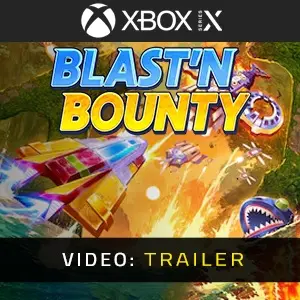 Blast'N Bounty Xbox Series - Video Trailer