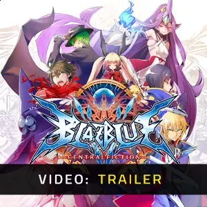 BlazBlue Centralfiction - Video Trailer