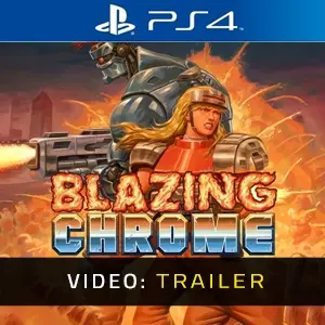 Blazing Chrome PS4 - Trailer