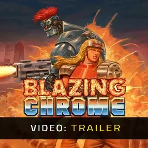 Blazing Chrome - Trailer