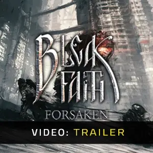 Bleak Faith Forsaken - Trailer