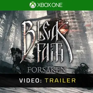 Bleak Faith Forsaken Xbox One - Trailer