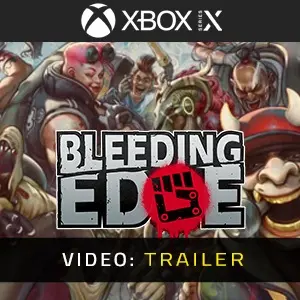 Bleeding Edge Xbox Series - Video Trailer