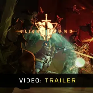 Blightbound – Trailer