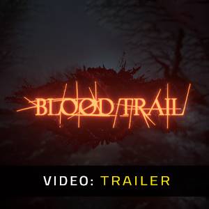 Blood Trail VR - Video Trailer
