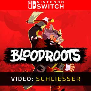 Bloodroots Nintendo Switch Video Trailer