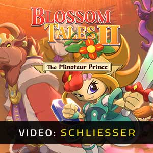 Blossom Tales 2 The Minotaur Prince - Video-Schliesser