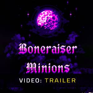 Boneraiser Minions - Trailer