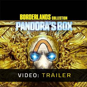 Borderlands Collection Pandora’s Box - Trailer