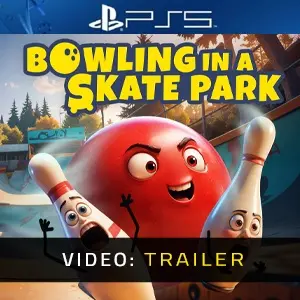 Bowling In A Skate Park PS5 - Video Trailer