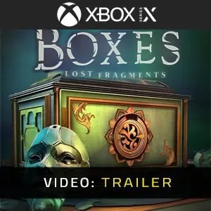 Boxes Lost Fragments Xbox Series - Trailer