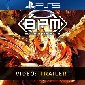 BPM BULLETS PER MINUTE PS5 - Trailer-Video