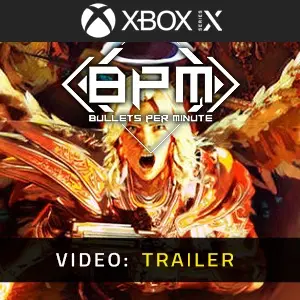 BPM BULLETS PER MINUTE Xbox Series - Trailer-Video