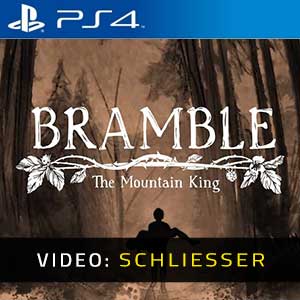 Bramble The Mountain King - Video Anhänger
