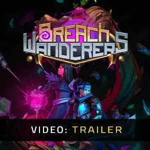 Breach Wanderers – Trailer