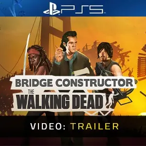 Bridge Constructor: The Walking Dead PS5 - Video-Trailer