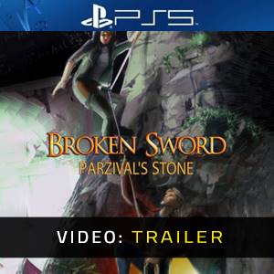 Broken Sword Parzival's Stone PS5 - Trailer