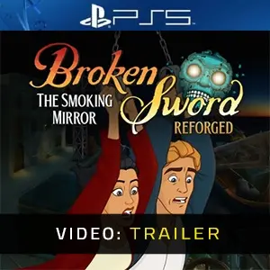 Broken Sword - The Smoking Mirror: Reforged PS5 - Trailer