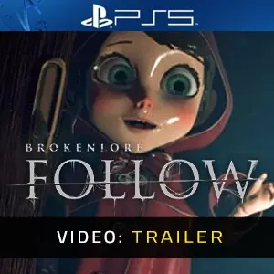 BrokenLore FOLLOW PS5 - Video Trailer