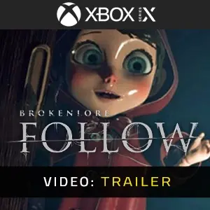 BrokenLore FOLLOW Xbox Series - Video Trailer