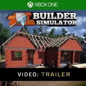 Builder Simulator Xbox One Video Trailer