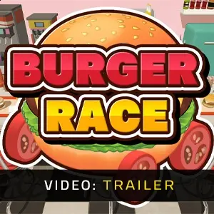BURGER RACE - Video-Trailer
