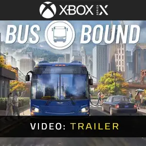 Bus Bound Xbox Series - Video-Trailer