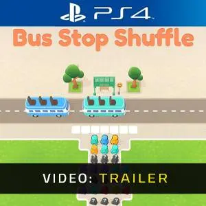 Bus Stop Shuffle PS4 – Trailer