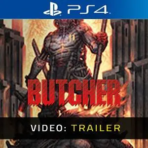BUTCHER PS4 - Videotrailer