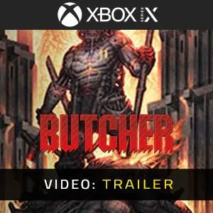 BUTCHER Xbox Series X - Videotrailer