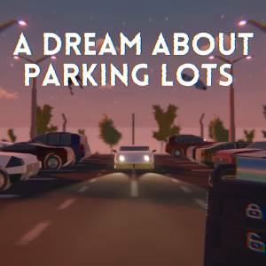 A Dream About Parking Lots Pc