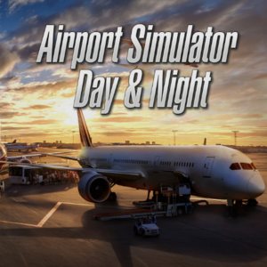 Airport Simulator Day & Night Key Kaufen Preisvergleich