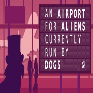 An Airport for Aliens Currently Run by Dogs Pc
