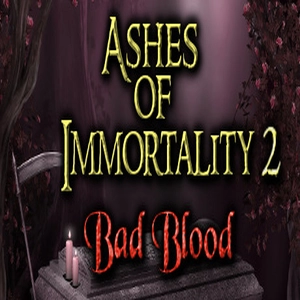 Ashes of Immortality 2 Bad Blood Pc