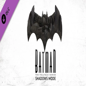 Batman The Telltale Series Shadows Mode Pc