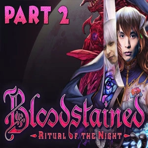 Bloodstained Ritual of the Night 2 Switch