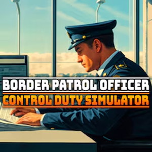 Border Patrol Officer Control Duty Simulator Playstation 4