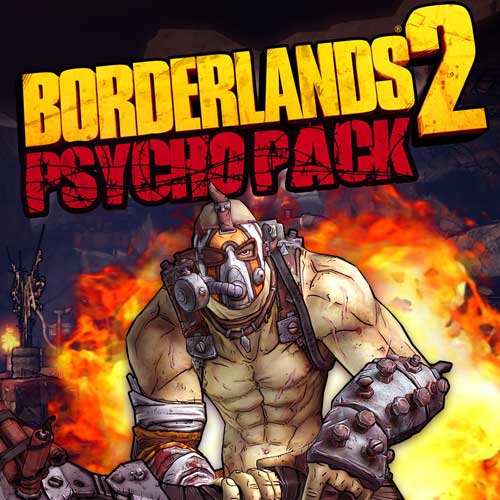 Borderlands 2 Psycho Pack DLC Key kaufen - Preisvergleich