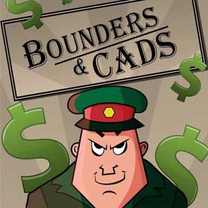 Bounders and Cads Pc