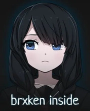 BRXKEN INSIDE Pc