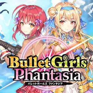 Bullet Girls Phantasia Key kaufen Preisvergleich