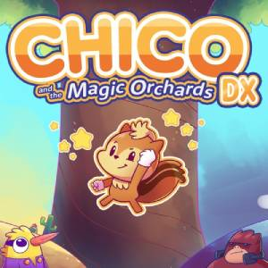 Chico and the Magic Orchards DX Pc